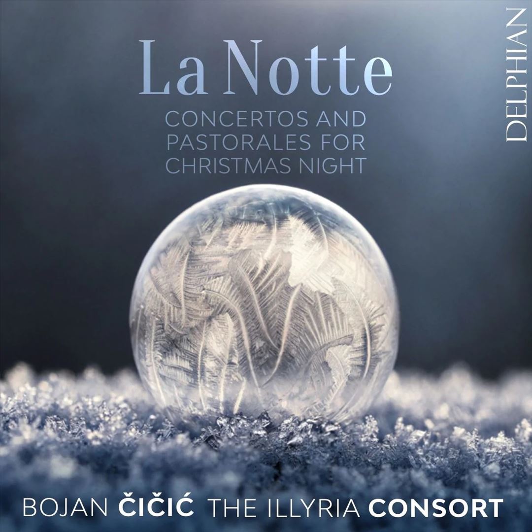 Notte: Concertos and Pastorales for Christmas Night cover art