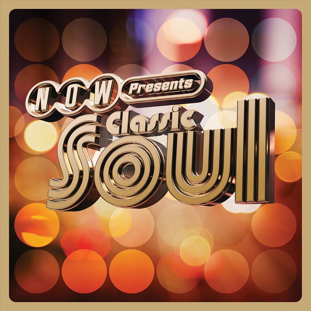 Now Presents... Classic Soul cover art