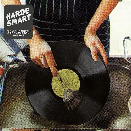 Harde Smart: Flemish & Dutch Grooves from the 70's cover art