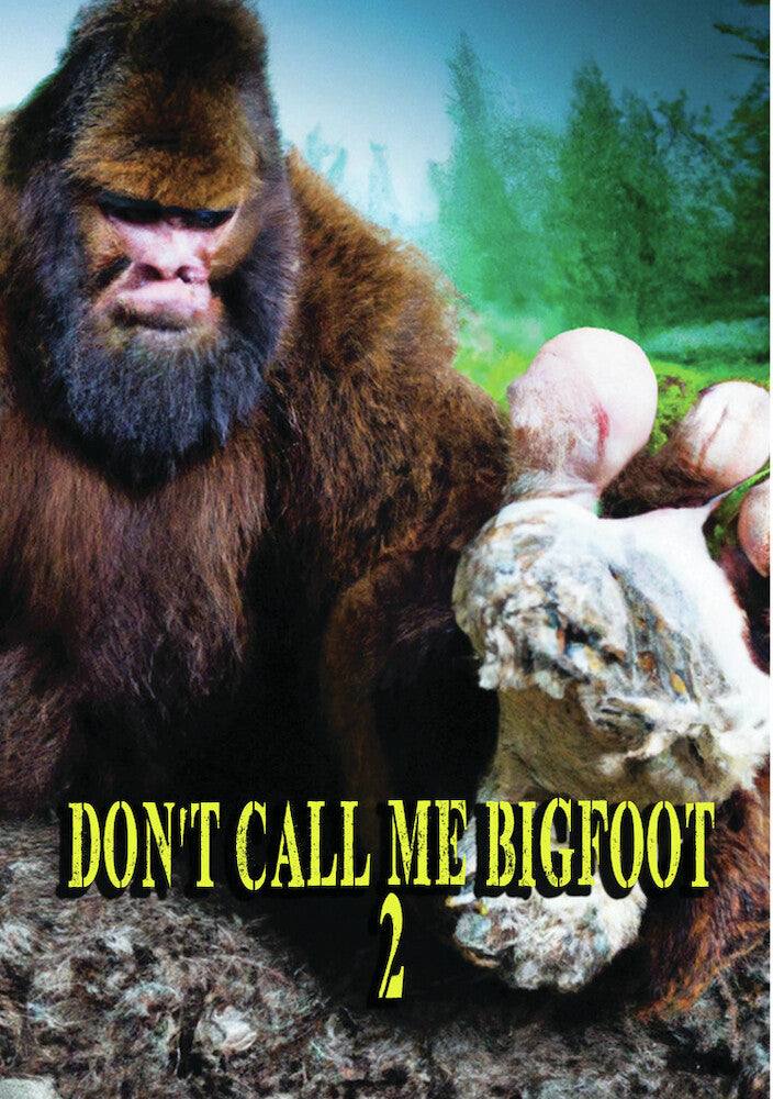 Don't Call Me Bigfoot 2 cover art