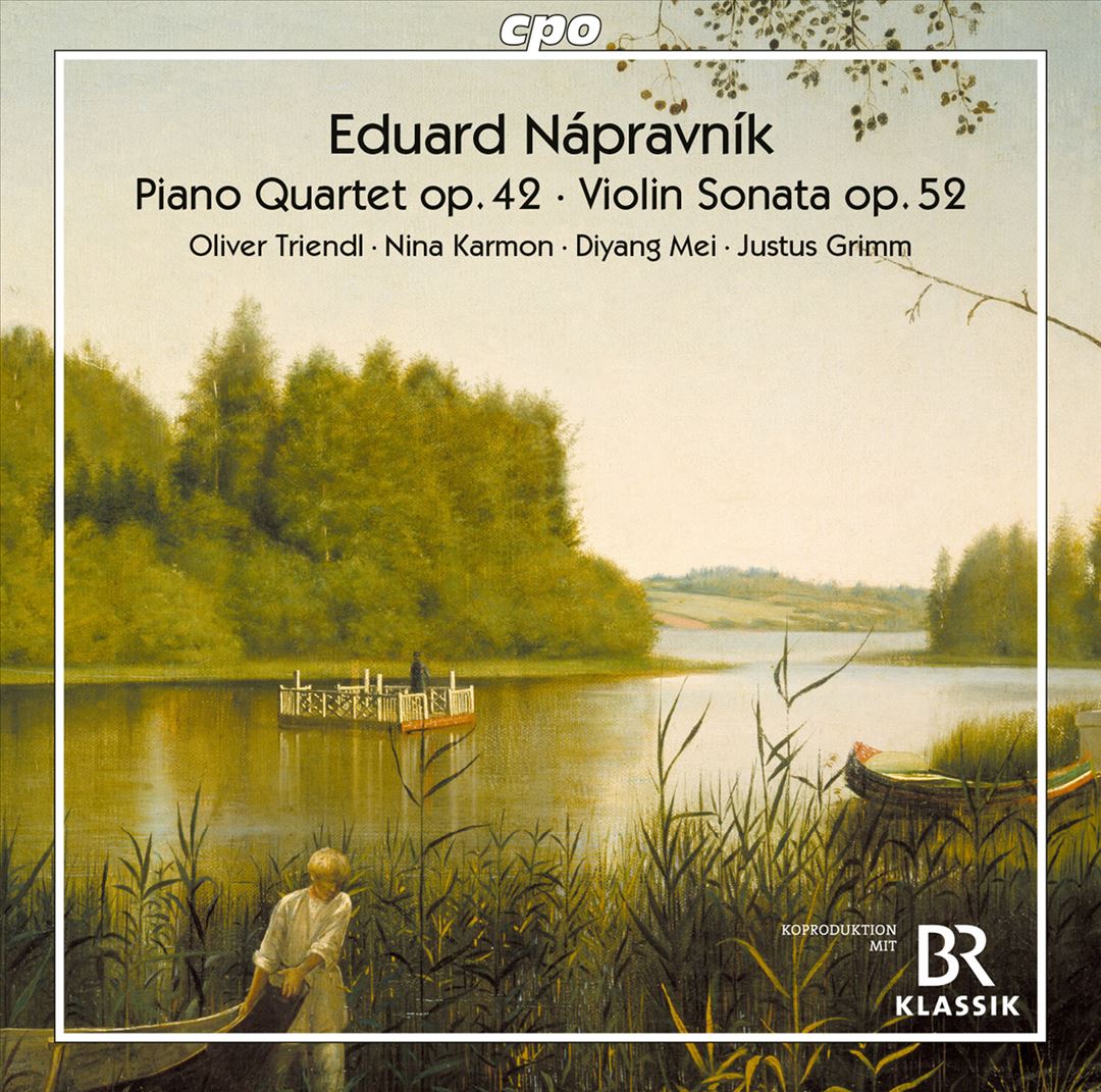 Eduards Nápravník: Piano Quartet Op. 42; Violin Sonata Op. 52 cover art