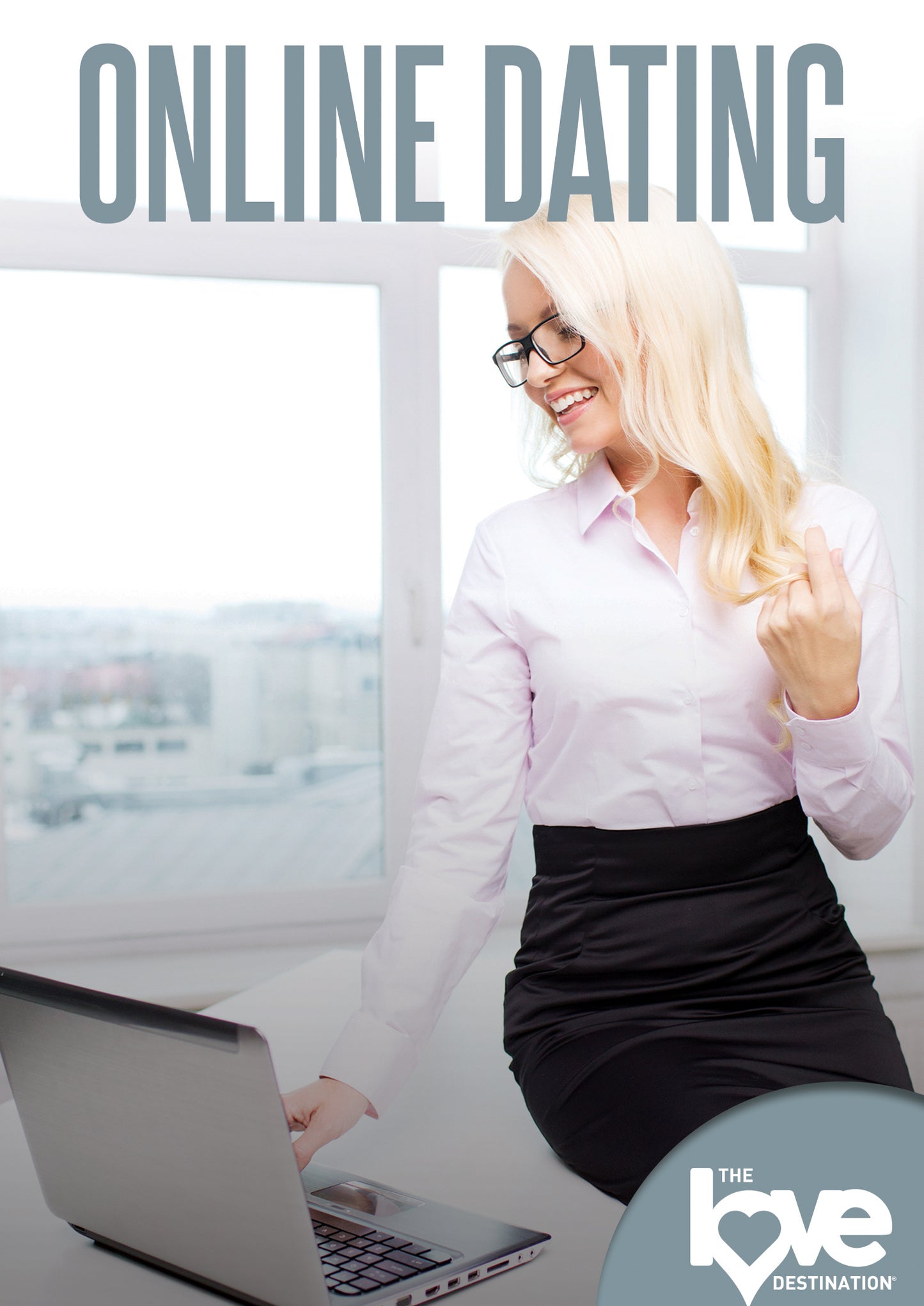 LOVE DESTINATION COURSES: ONLINE DATING cover art