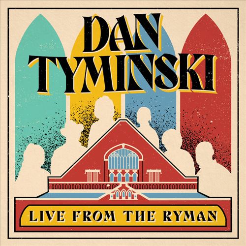 Dan Tyminski: Live From the Ryman cover art