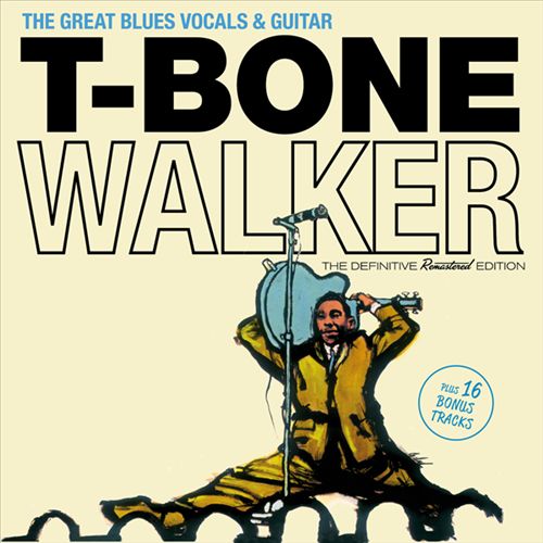 Great Blues Vocals and Guitar of T-Bone Walker cover art