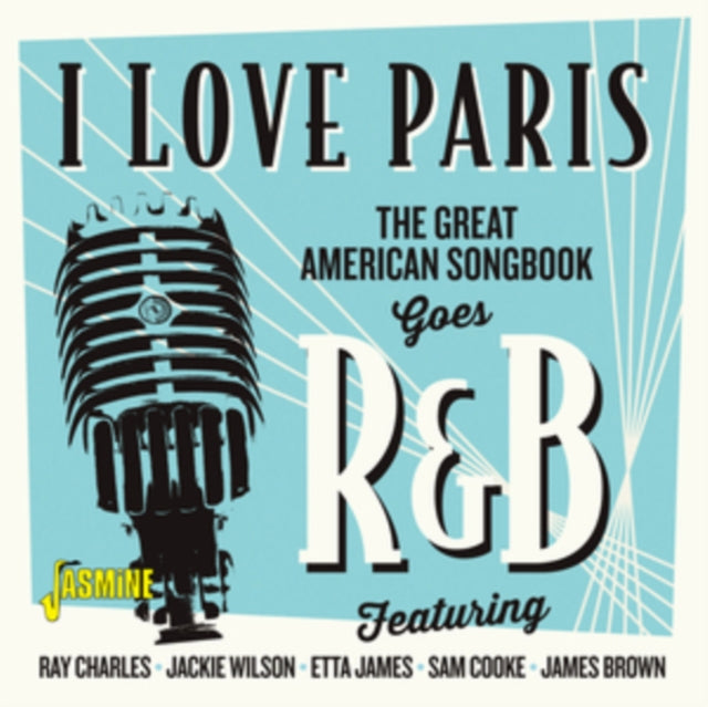 I Love Paris: Great American Songbook Goes R&B cover art