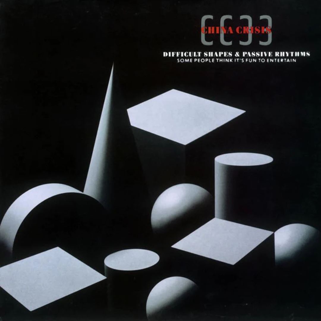 Difficult Shapes & Passive Rhythms: Some People Think It's Fun To Entertain cover art