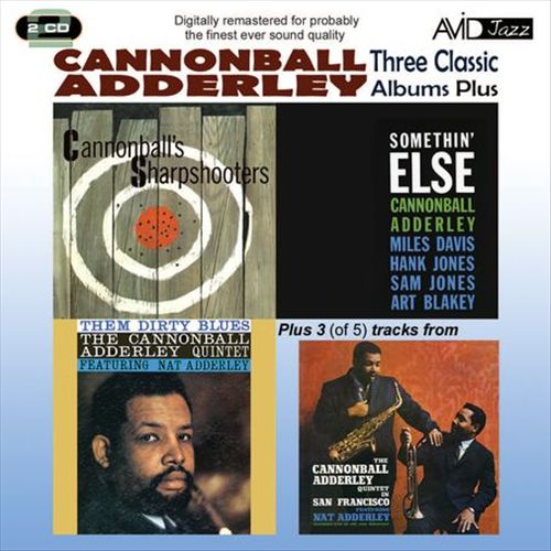 Somethin' Else/Cannonball's Sharpshooters/Them Dirty Blues cover art