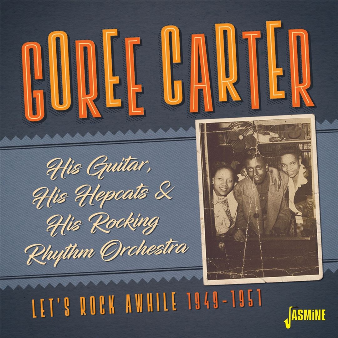 His Guitar, His Hepcats and His Rocking Rhythm Orchestra - Let's Rock Awhile 1949-1951 cover art