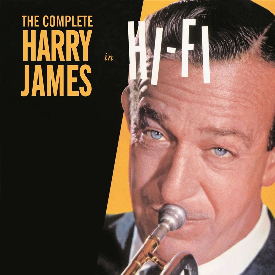 Complete Harry James In Hi-Fi cover art