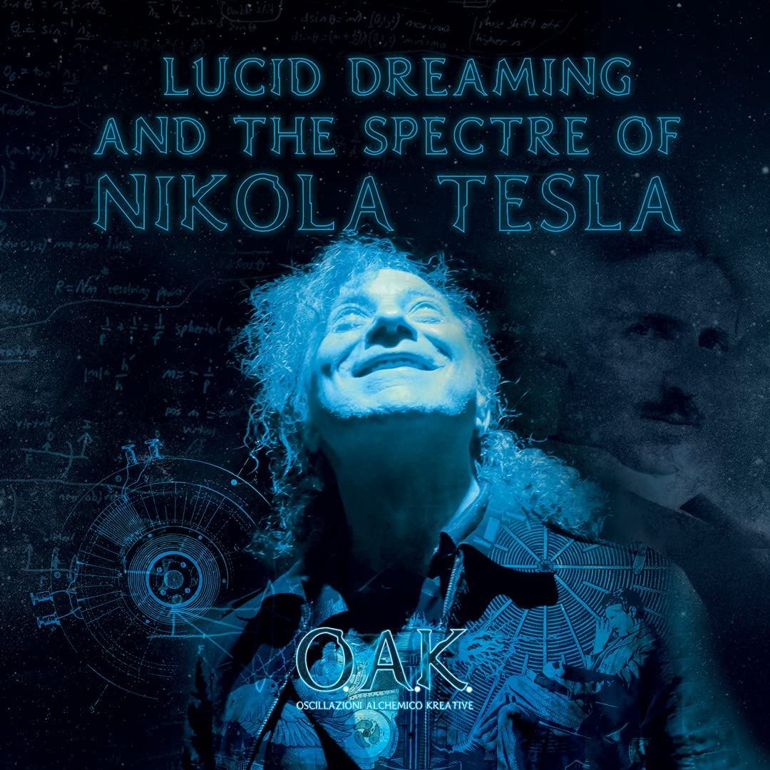 Lucid Dreaming & the Spectre of Nikola Tesla cover art