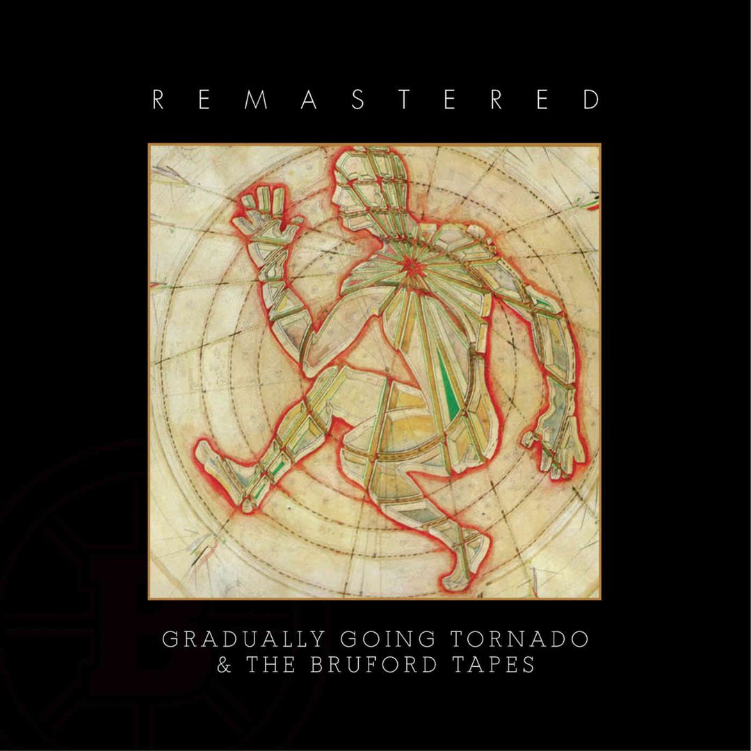 Gradually Going Tornado/The Bruford Tapes cover art