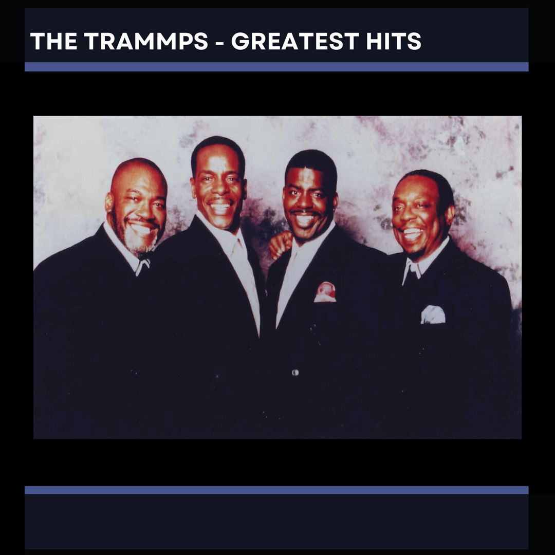 Trammps' Greatest Hits cover art