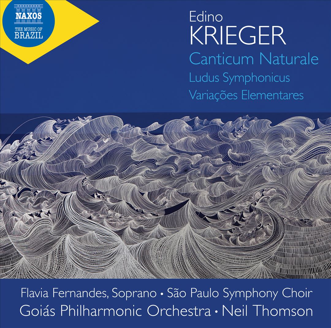 Edino Krieger: Canticum Naturale; Ludus Symphonicus; Variações Elementares cover art