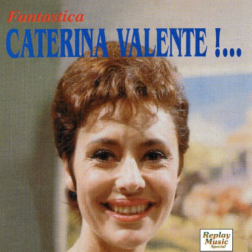 Fantastica Caterina Valente! cover art