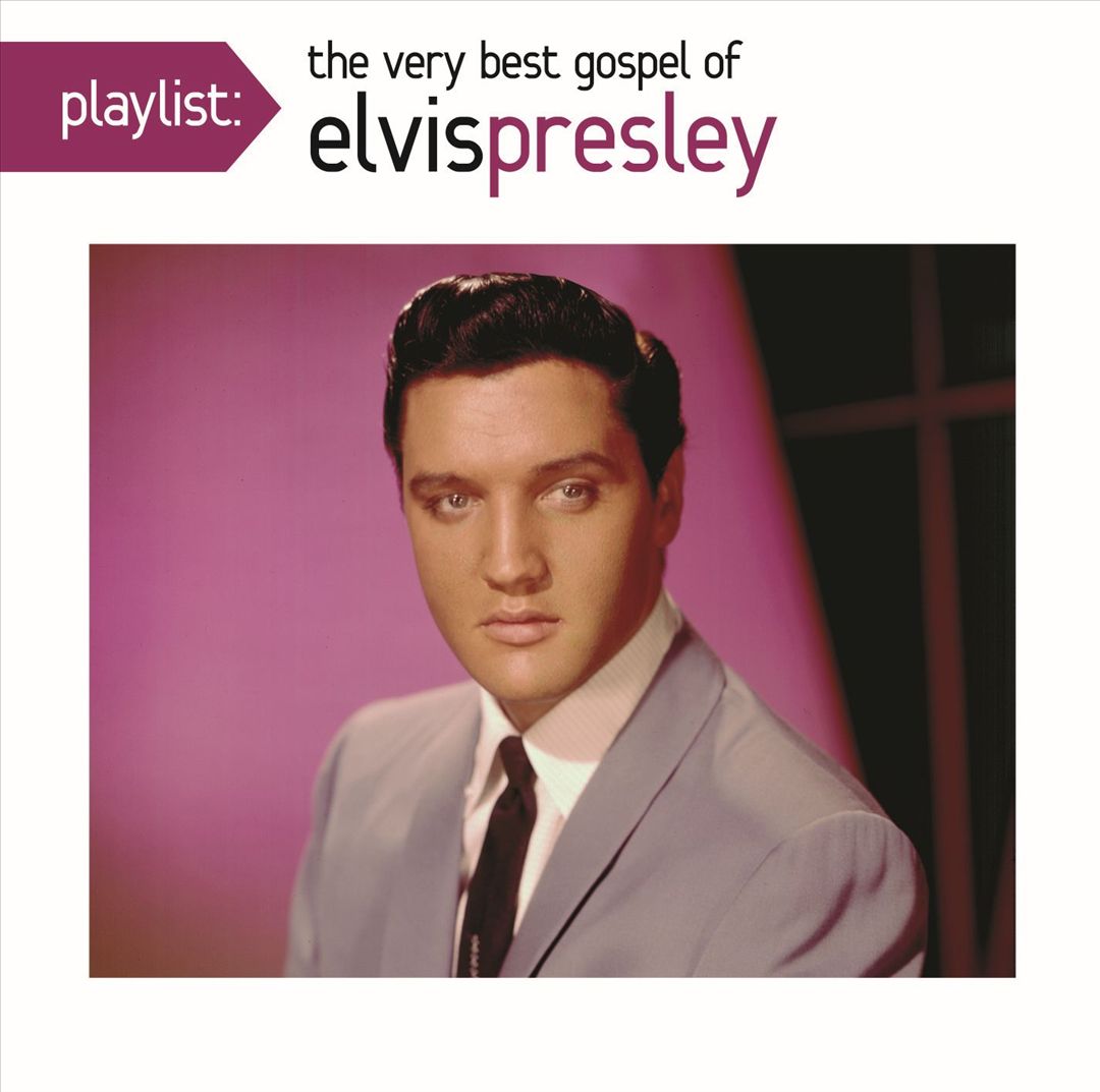 Playlist: The Very Best Gospel of Elvis Presley cover art