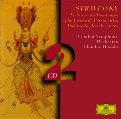 Stravinsky: Le Sacre du Printemps; The Firebird; Pétrouchka; Pulcinella; Jeu de cartes cover art