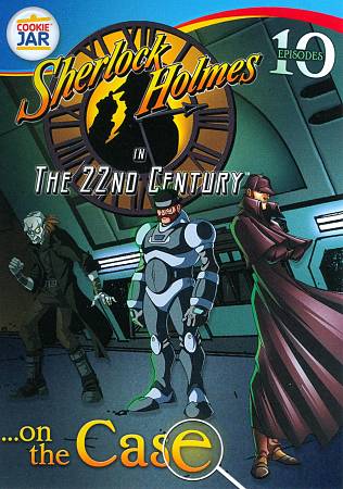Sherlock Holmes in the 22nd Century: ...On the Case cover art