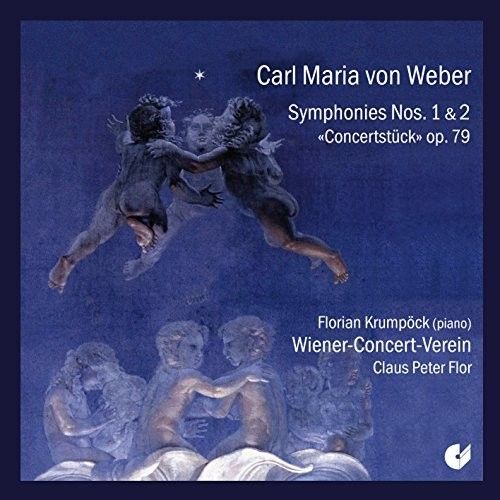 Carl Maria von Weber: Symphonies Nos. 1 & 2; Concertstück cover art