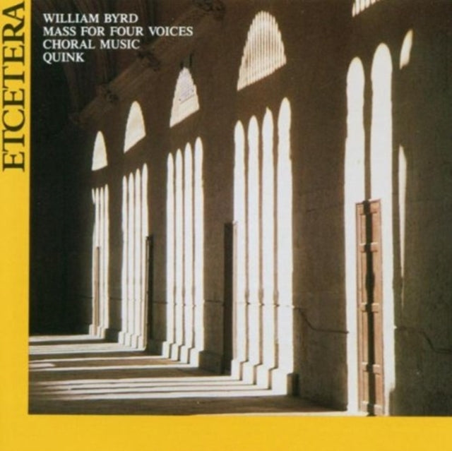 William Byrd: Mass for Four Voices; Choral Music cover art