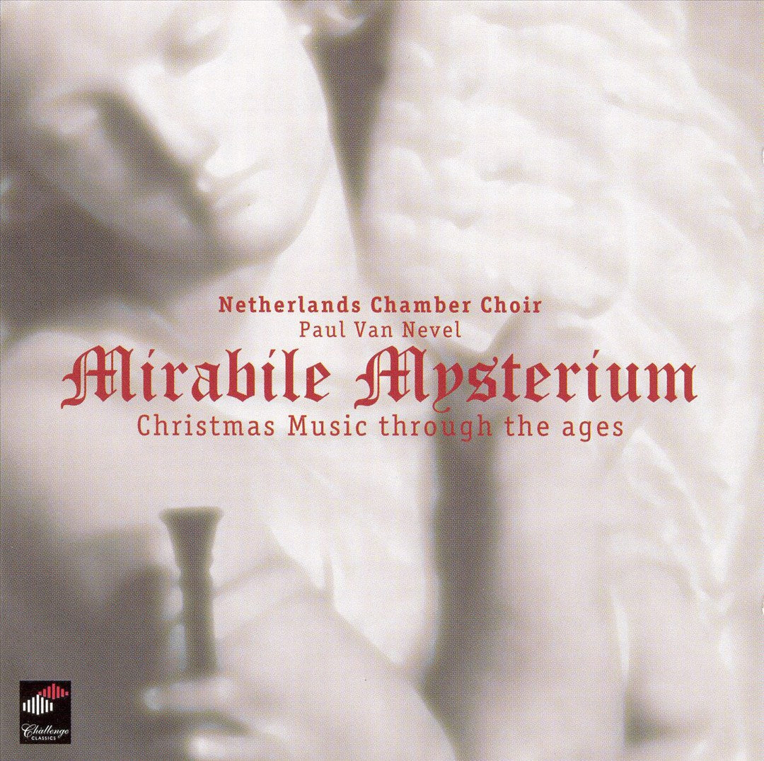 Mirabile Mysterium: Christmas Music throughout the ages cover art
