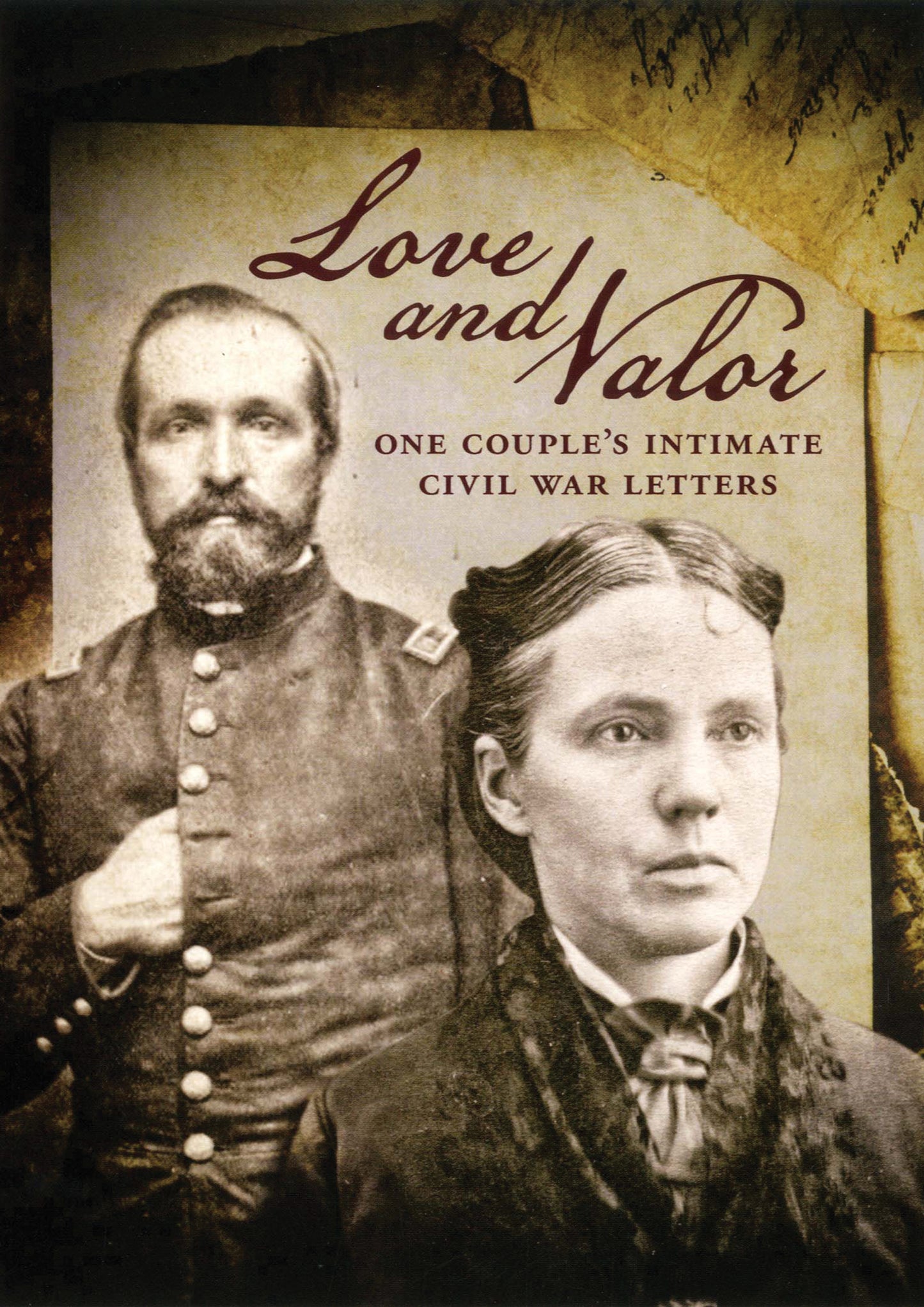 Love and Valor: One Couple's Intimate Civil War Letters cover art
