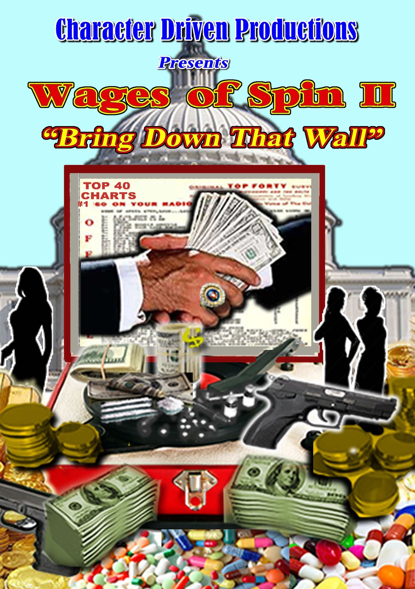 Wages of Spin II: Bring Down That Wall cover art