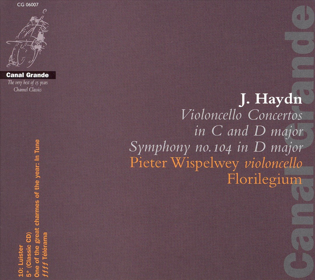 Haydn: Violoncello Concertos in C and D major; Symphony No. 104 in D major cover art