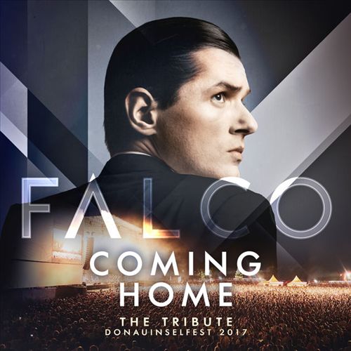 Coming Home: The Tribute - Donauinselfest 2017 cover art