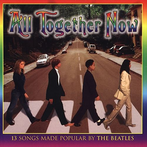 All Together Now: Teens Sing the Beatles cover art
