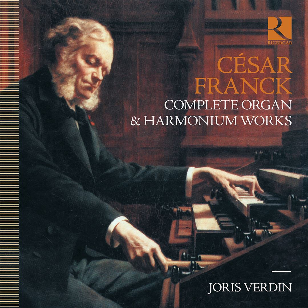 César Franck: Complete Organ & Harmonium Works cover art