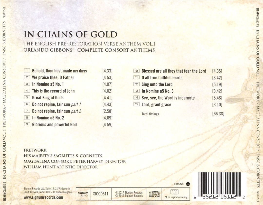 In Chains of Gold: The English Pre-Restoration Verse Anthem, Vol. 1 - Orlando Gibbons: Complete Consort Anthems cover art