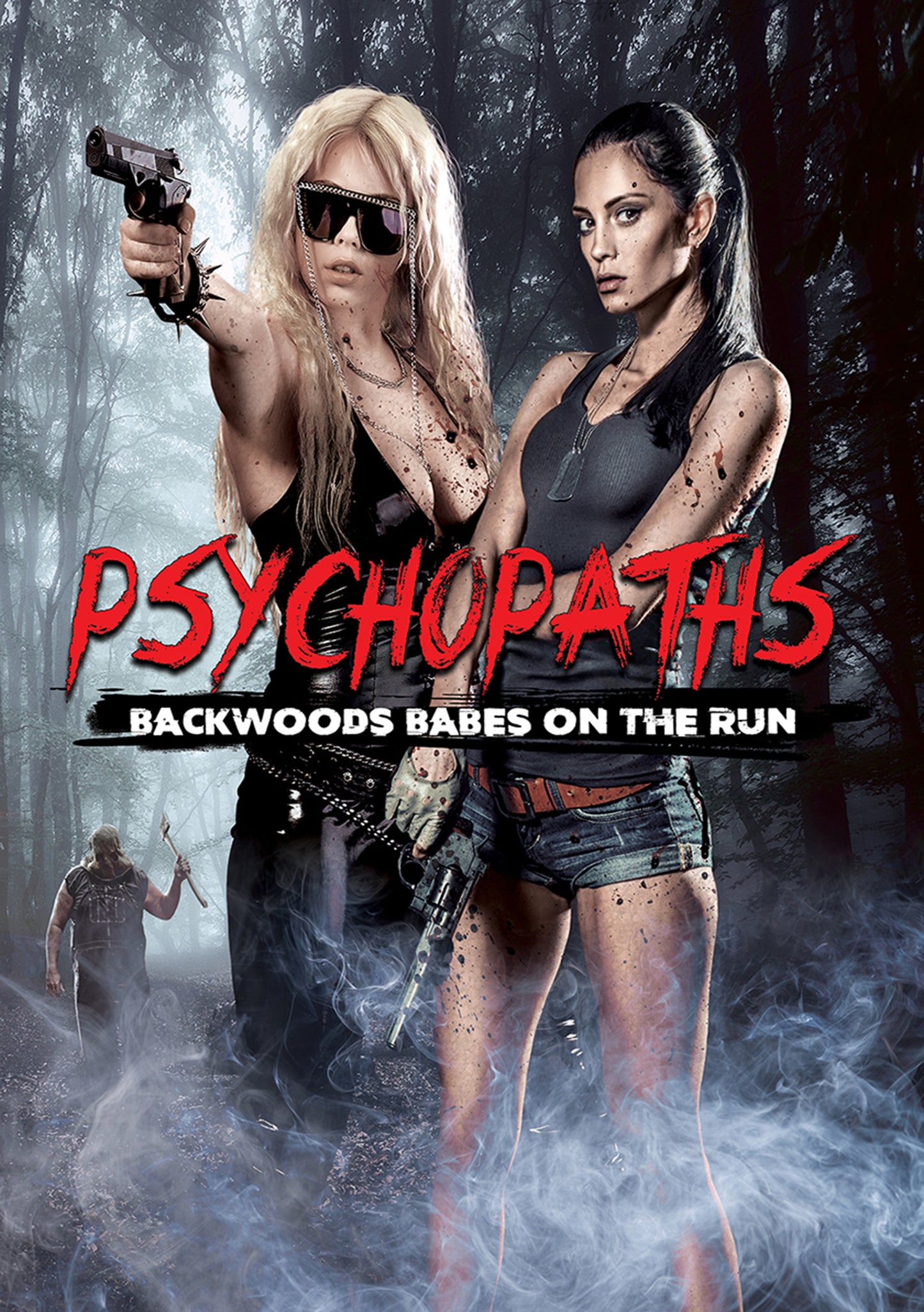 Psychopaths: Backwoods Babes on the Run cover art