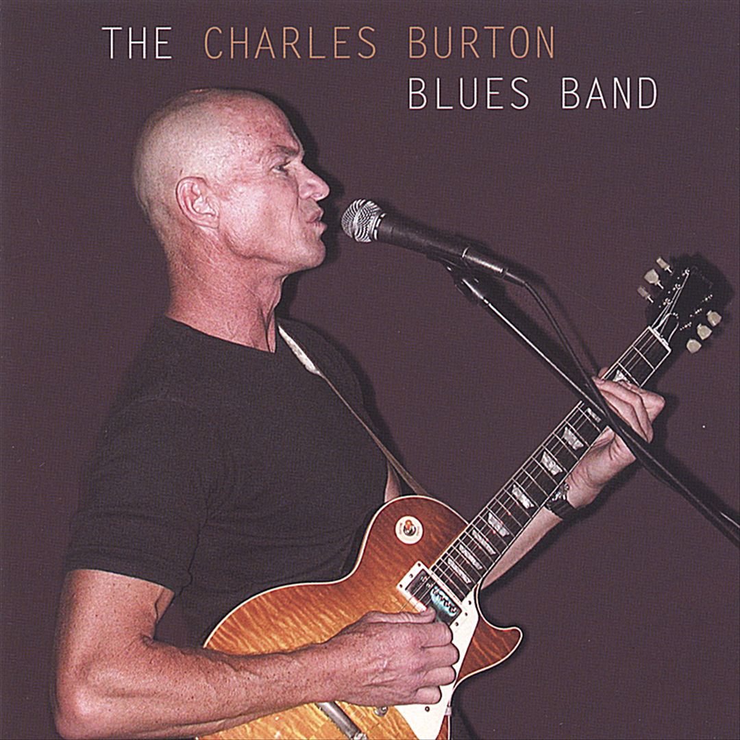 Charles Burton Blues Band cover art