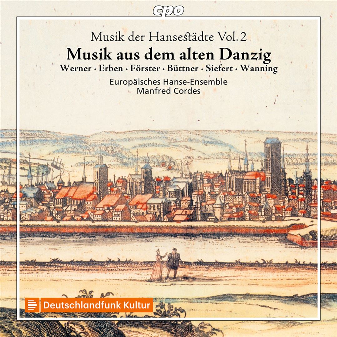 Music From Hansestädte, Vol. 2: Musik aus dem alten Danzig cover art