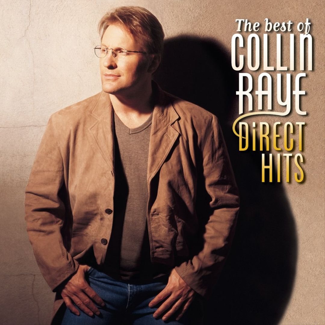 Best of Collin Raye: Direct Hits cover art