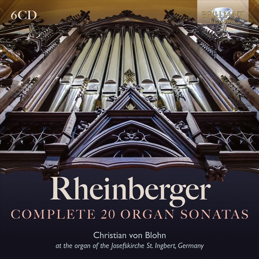 Rheinberger: Complete 20 Organ Sonatas cover art