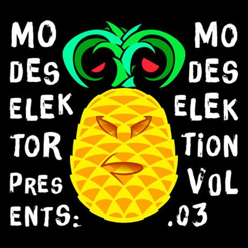 Modeselektor Proudly Presents Modeselektion, Vol. 3 cover art