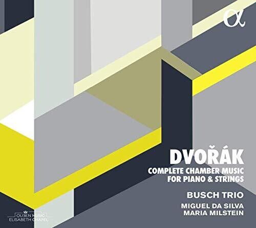 Dvorák: Complete Chamber Music for Piano and Strings cover art