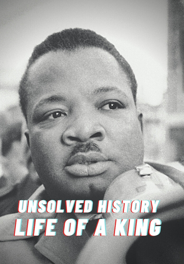 Unsolved History: Life of a King cover art