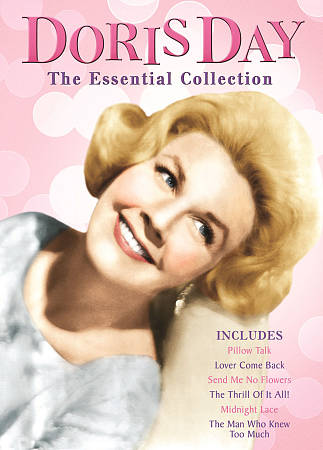 DORIS DAY: THE ESSENTIAL COLLECTION (PILLOW TALK / LOVER COME BACK / SEND ME NO FLOWERS / THE THRILL OF IT ALL! / MIDNIGHT LACE / THE MAN WHO KNEW TOO MUCH) cover art