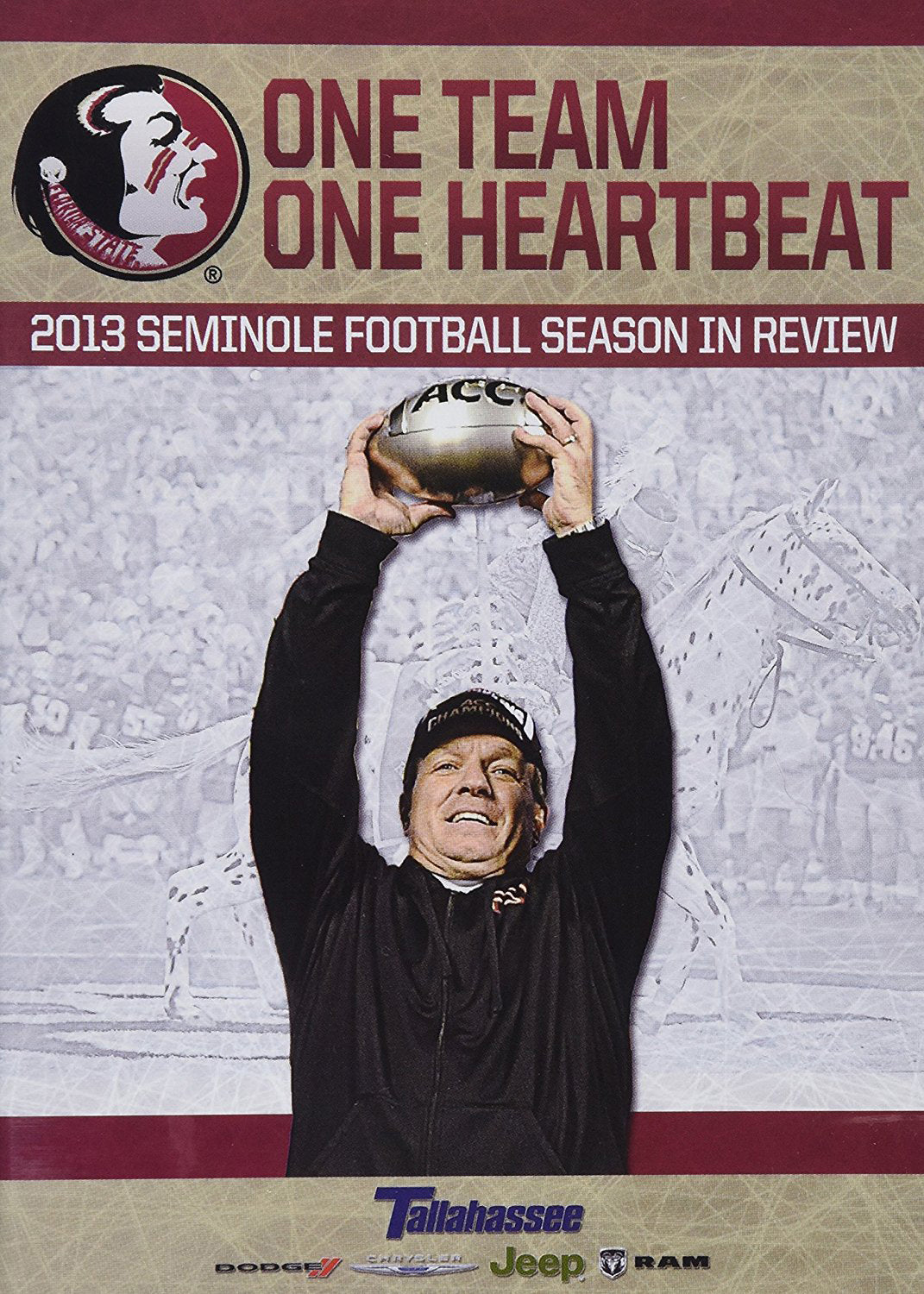 Florida State Seminoles Football: One Team, One Heartbeat - 2013 Season in Review cover art