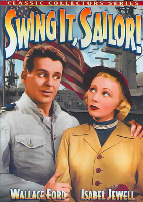 Wallace Ford: Swing It, Sailor cover art