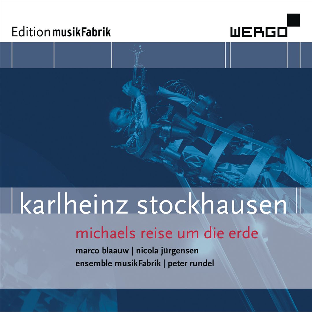 Karlheinz Stockhausen: Michaels Reise un die Erde cover art