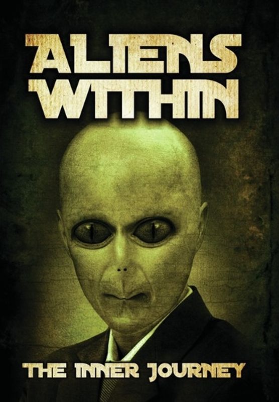 Aliens Within: The Inner Journey cover art