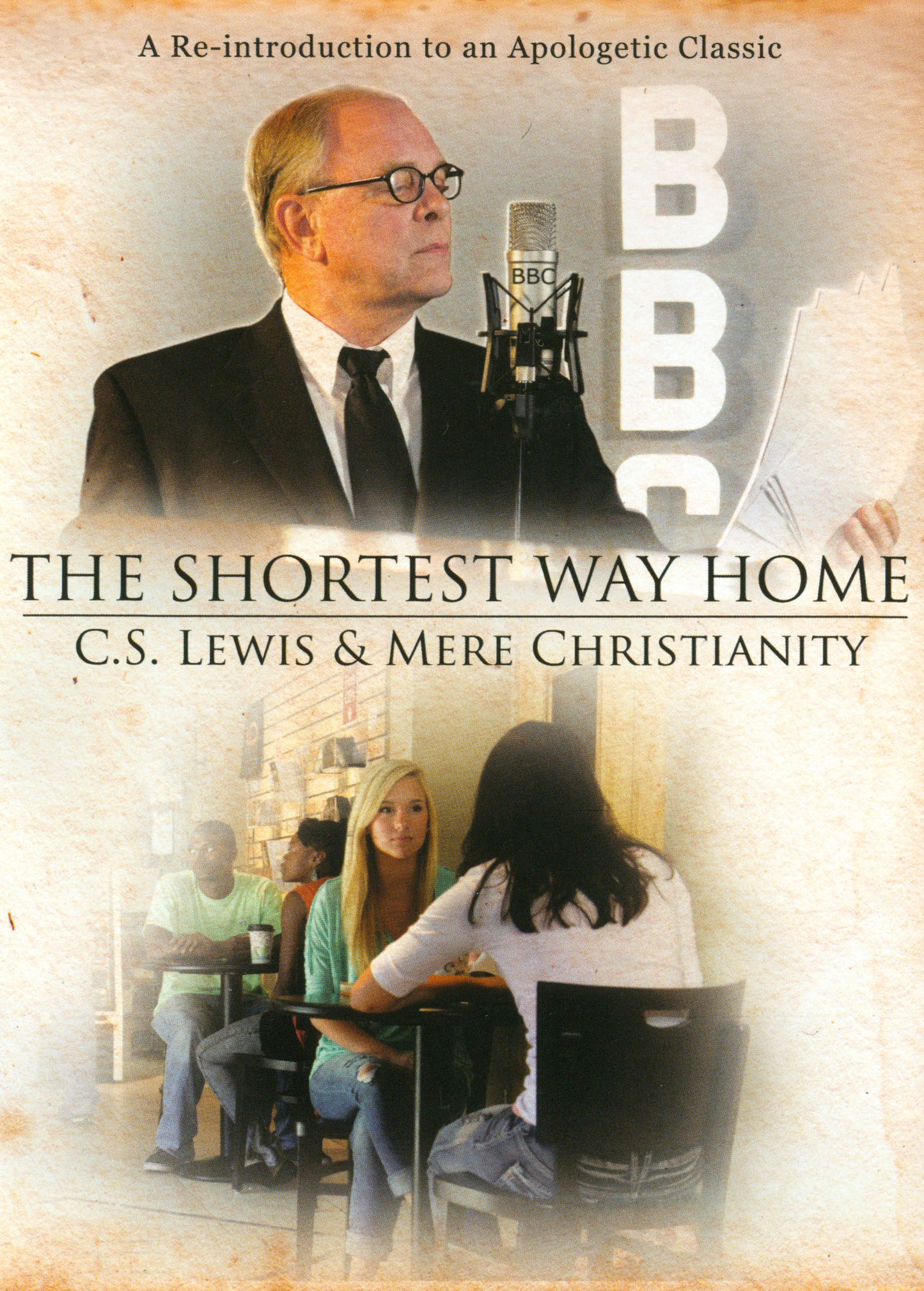 Shortest Way Home: C.S. Lewis and Mere Christianity cover art