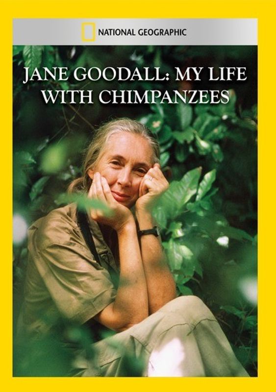 National Geographic: Jane Goodall - My Life with Chimpanzees cover art