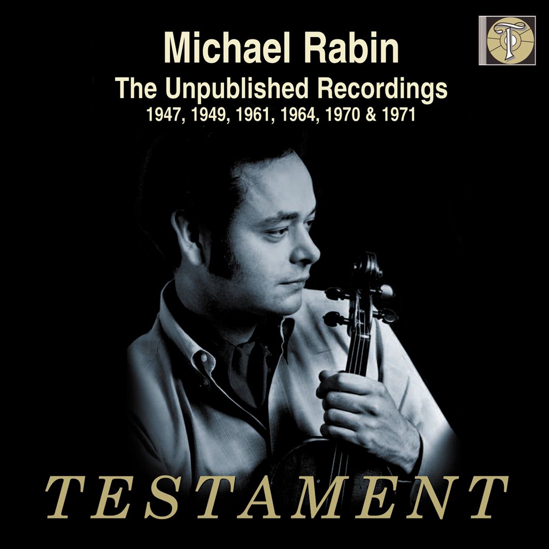Michael Rabin: The Unpublished Recordings cover art