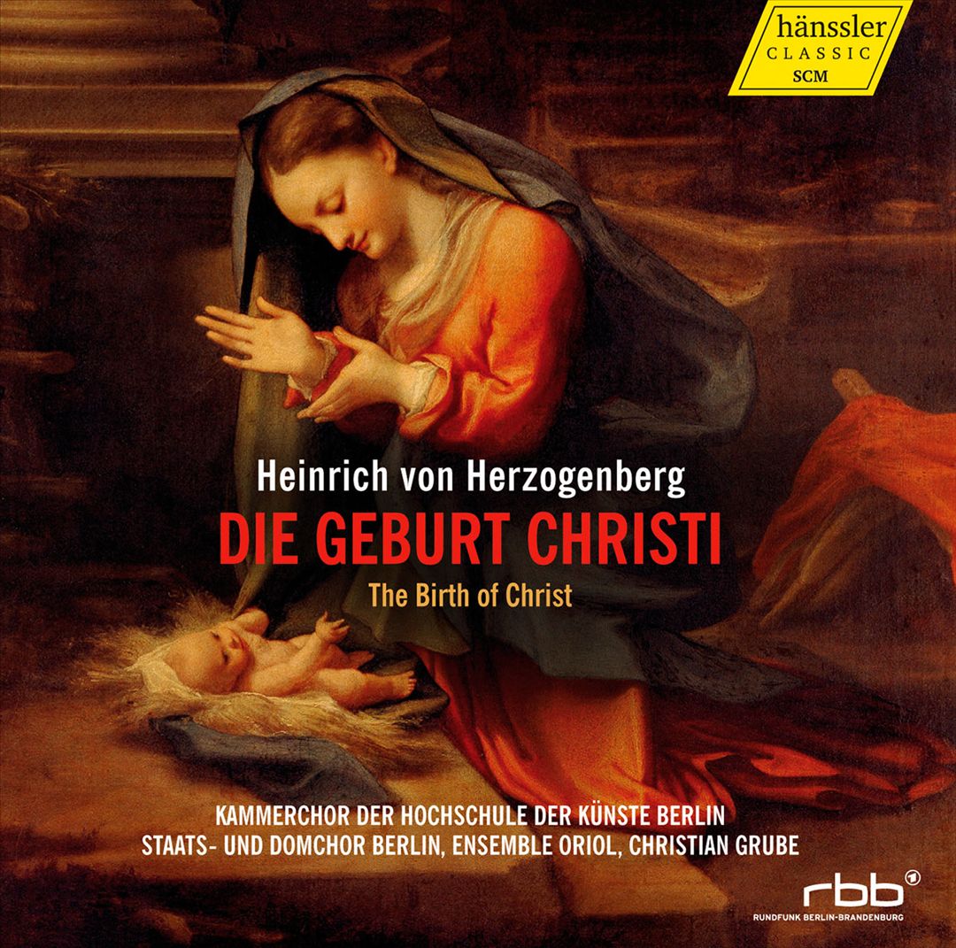 Heinrich von Herzogenberg: Die Geburt Christi cover art