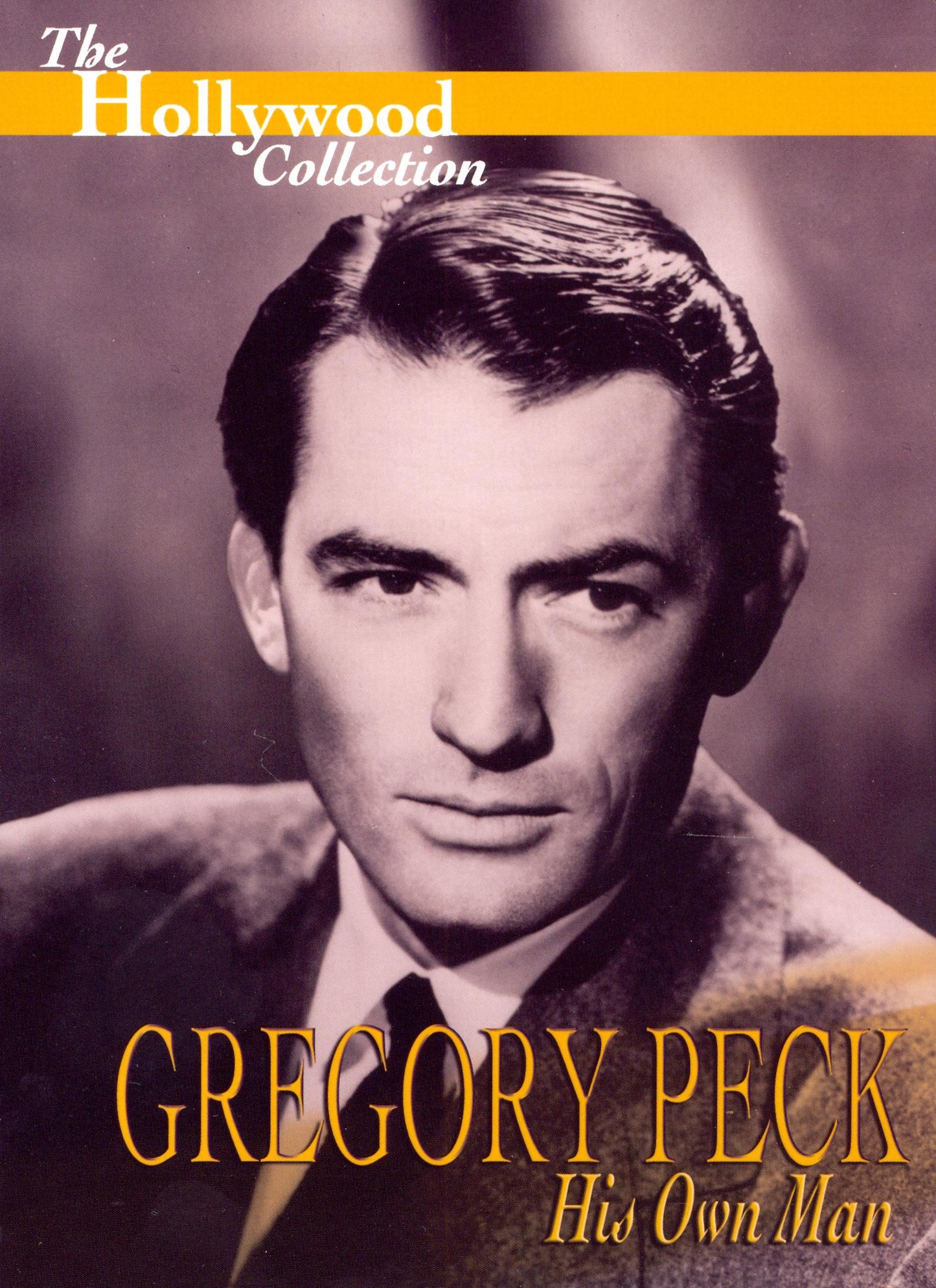Hollywood Collection: Gregory Peck - His Own Man cover art