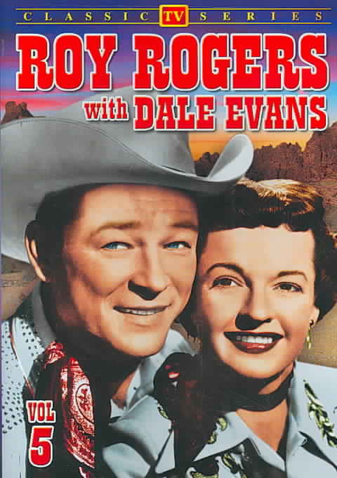 Roy Rogers with Dale Evans - Vol. 5 cover art